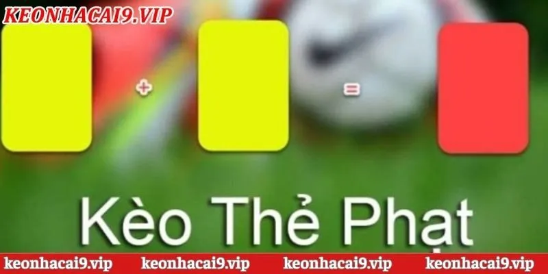 Luật chơi và cách tính điểm của các loại kèo nhà cái thẻ phạt
